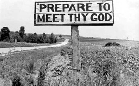 Prepare To Meet Thy God
